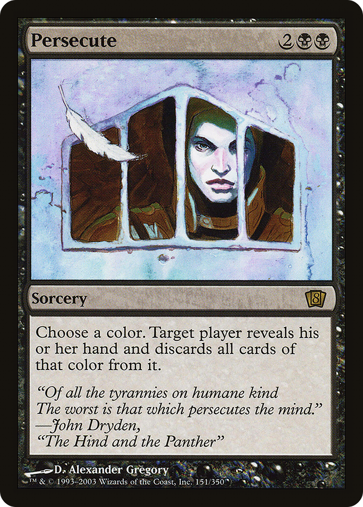 Persecute (8ED-151) - 8th Edition Foil