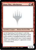 Mana Max, Afterburner (UNK-) - Un-Known Event Playtest Cards