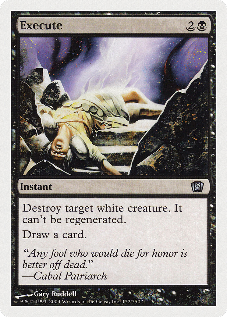Execute (8ED-132) - 8th Edition Foil