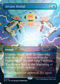 Arcane Denial (Rainbow Foil) (SLD-1545) - Secret Lair Drop (Borderless) Foil