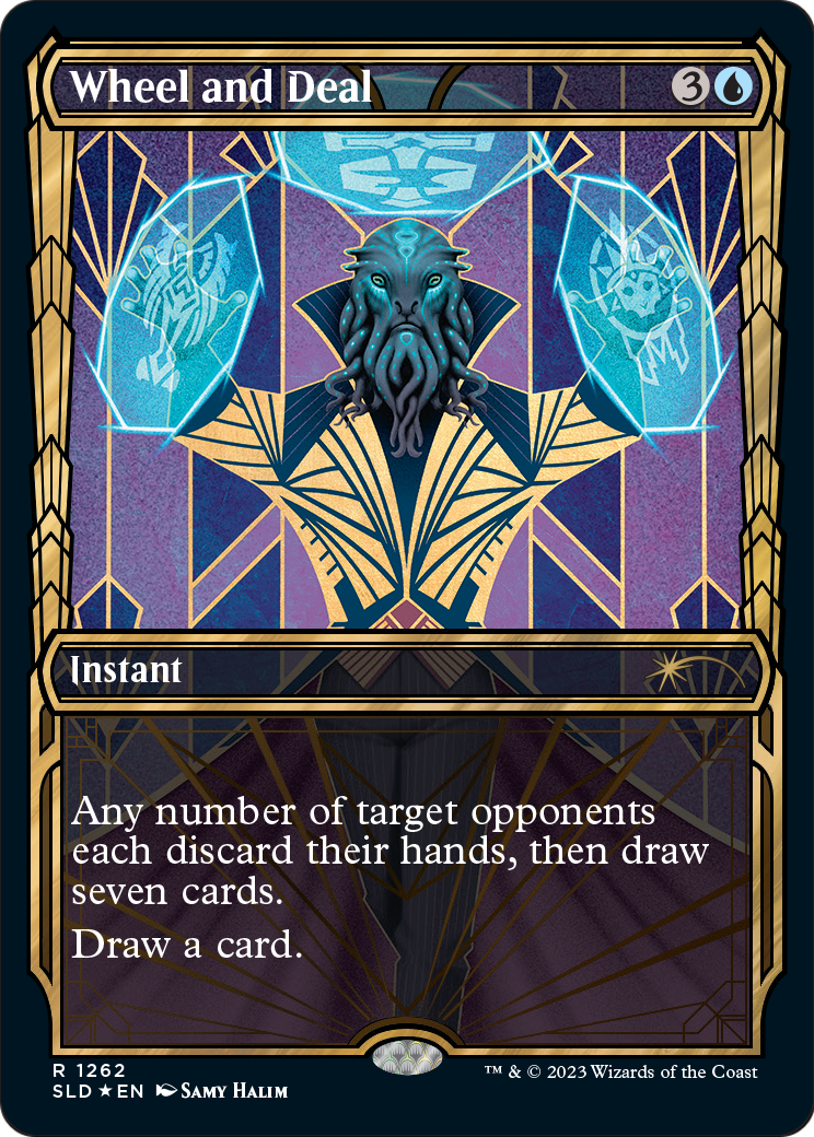 Wheel and Deal (Halo Foil) (SLD-1262) - Secret Lair Drop: (Showcase) Foil