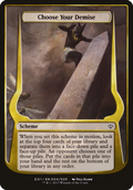Choose Your Demise (Archenemy: Nicol Bolas) (OVER-004) - Archenemy: Nicol Bolas Schemes