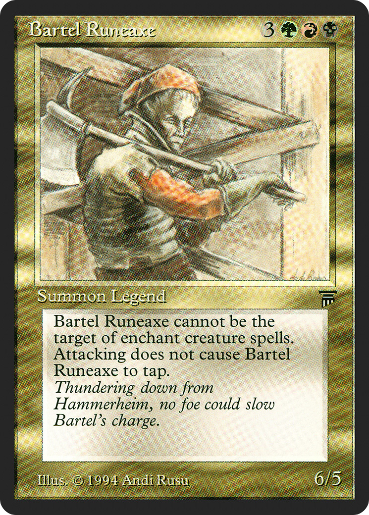 Bartel Runeaxe (LEG-) - Legends