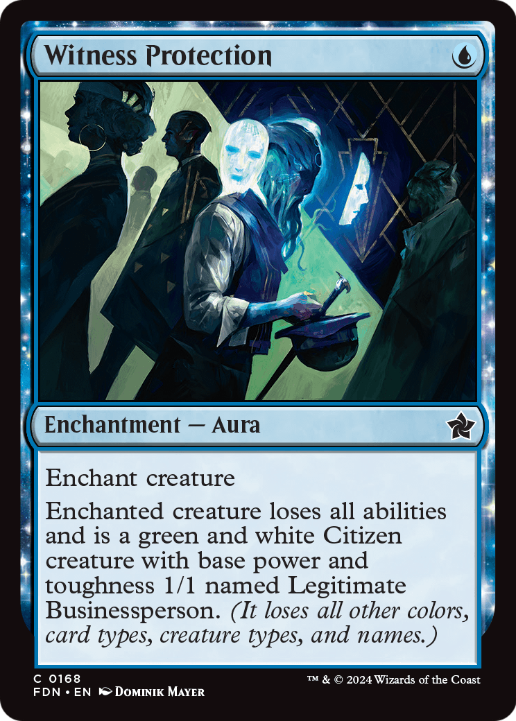 Witness Protection (FDN-168) - Foundations: (enchantment) Foil