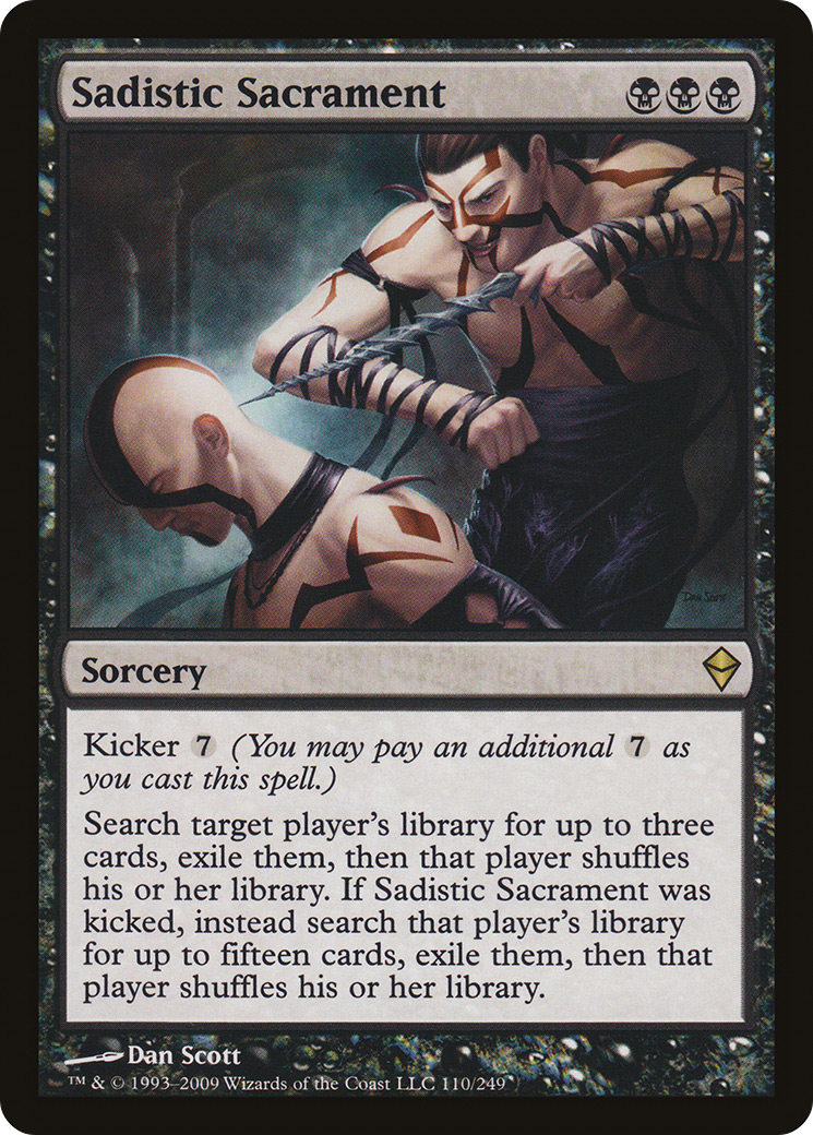 Sadistic Sacrament (ZEN-110) - Zendikar Foil