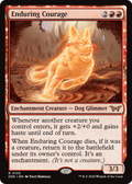 Enduring Courage (DSK-133) - Duskmourn: House of Horror: (enchantment) Foil
