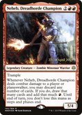 Neheb, Dreadhorde Champion (PRE-140S) - War of the Spark Promos Foil