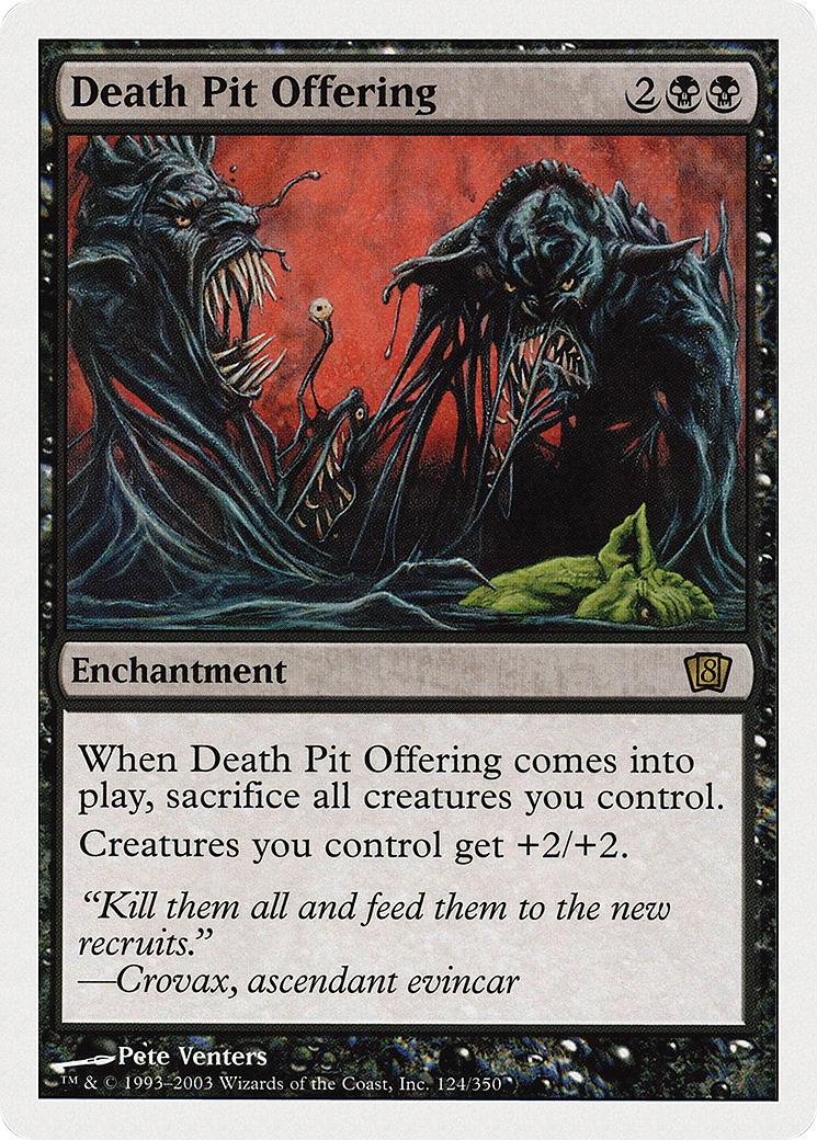 Death Pit Offering (8ED-124) - 8th Edition Foil