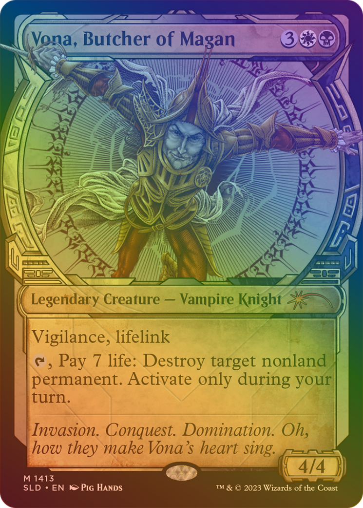 Vona, Butcher of Magan (Rainbow Foil) (SLD-1413) - Secret Lair Drop: (Showcase) Foil