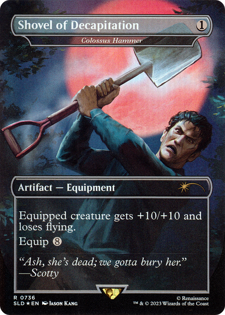 Shovel of Decapitation - Colossus Hammer (SLD-736) - Secret Lair Drop / Shovel of Decapitation (Borderless) Foil