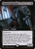 Tainted Adversary (Extended Art) (MID-350) - Innistrad: Midnight Hunt: (Extended Art) Foil