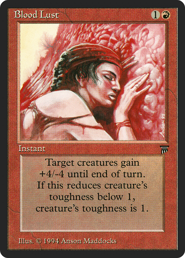 Blood Lust (LEG-) - Legends