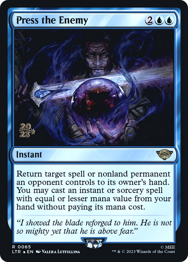 Press the Enemy (PRE-065) - Tales of Middle-earth Promos Foil