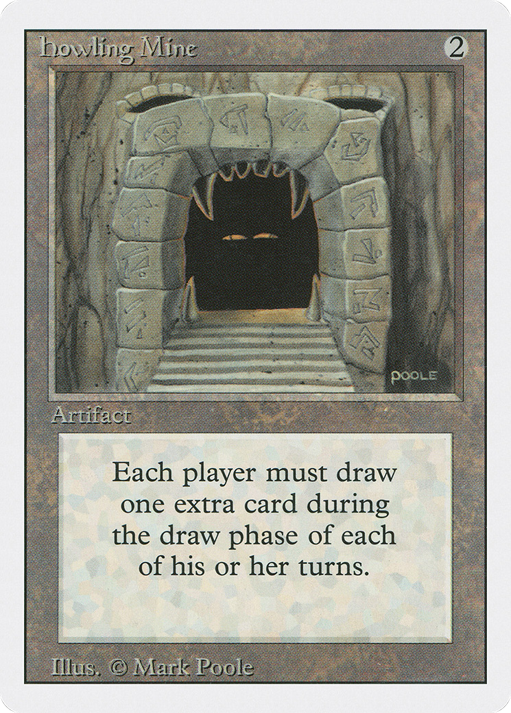 Howling Mine (3ED-) - Revised Edition