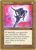 Feldon's Cane - 1996 Mark Justice (CHR) (WCD-) - Pro Tour Collector Set