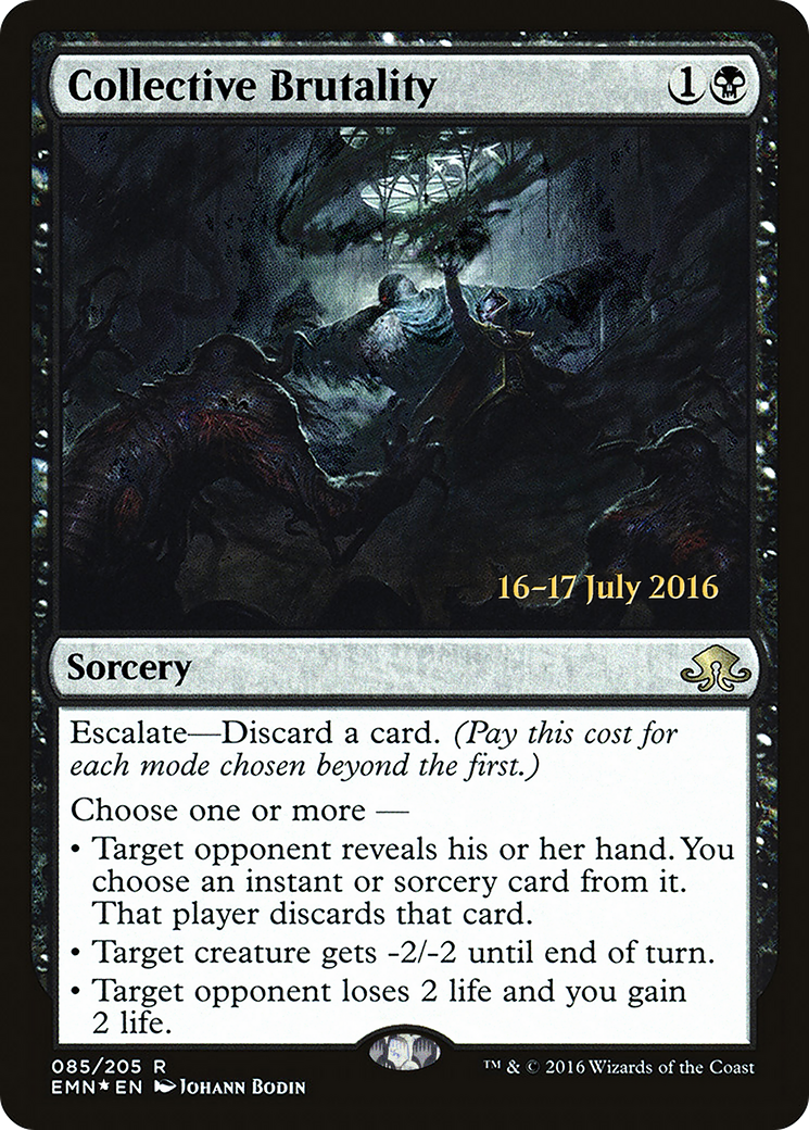 Collective Brutality (PRE-85S) - Eldritch Moon Promos Foil